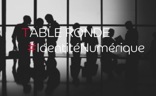 Table ronde-Identité numérique