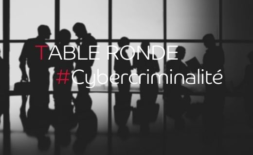 Table ronde-cybercriminalité